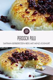 Persisch Polo Persisch Polo Rezepte Persische Rezepte Kochrezepte