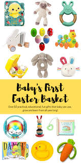 Baby S First Easter Basket Ideas Let S Live And Learn