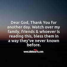 Dear God Thank You For Another Day Idlehearts