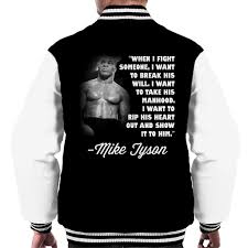Michael gerard tyson (born june 30, 1966) is an american former professional boxer who competed from 1985 to 2005. Mike Tyson Zitat Manner Varsity Jacket Fruugo No
