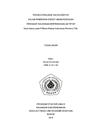 Cara mengajukan pinjaman tunai kredivo. Pdf Proses Penilaian Calon Debitur Dalam Pemberian Kredit Umum Pedesaan Terhadap Golongan Berpenghasilan Tetap Studi Kasus Pada Ptbank Rakyat Indonesia Persero Tbk