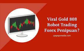 Waktu trading trading di forex / emas lebih fleksibel daripada saham. Viral Gold 808 Robot Trading Forex Penipuan Gagego Media
