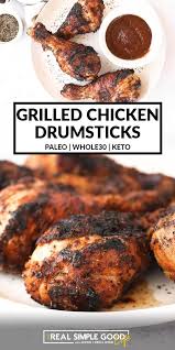 Easy Grilled Chicken Drumsticks Recipe Drumstick Recipes Chicken Seasoning Recipes Paleo Grilled Chicken