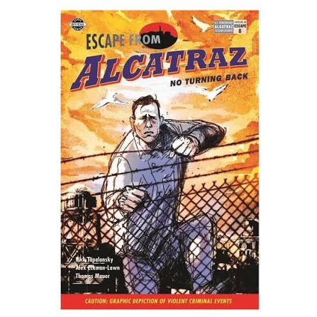 Comic Book - Escape from Alcatraz #8 "No Turning Back" (Issue 8)