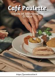 Cafe Paulette Tapas Et Bistronomie A Nice En 2020 Idee Tapas Tapas Alimentation