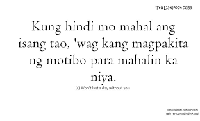 It can't control the future. Tagalog Sad Love Quotes For Him Quotesgram