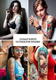 125 fantastic half and full sleeve tattoos for 2021. 23 Half Sleeve Tattoos For Women Styleoholic