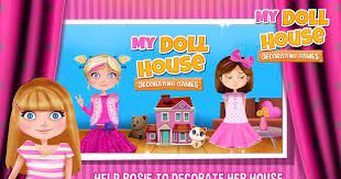 Barbie Home Decoration Games House Decorating Games My Doll House Princess Doll House