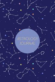 astrology journal a blank notebook organizer for the