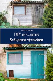 Daher kann eine mit entsprechenden farben gestrichene fassade schon nach relativ kurzer zeit verschmutzen. Aus Alt Mach Neu Gartenhaus Mit Outdoorfarbe Streichen Im Obre Stil