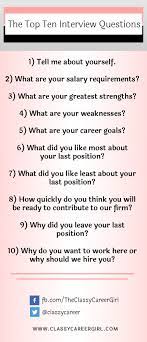 How To Answer The Top Ten Most Asked Interview Questions Video Classy Career Girl Job Interview Tips Interview Advice Job Interview