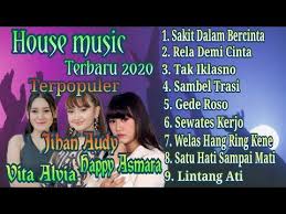 House Musik Full Album Sakit Dalam Cinta Terbaru Terpopuler 2020 Youtube Di 2020 Lagu Musik Lagu Terbaik