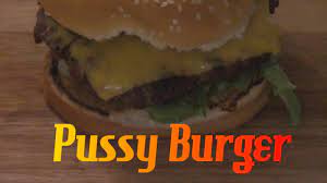 Old Fashioned Pussy Burger Dave's Cooking Show - YouTube