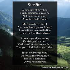 Sacrifice Is An Inspirational Poem By Robert Longley Inspirational Poems Poetry Books Poem Memes