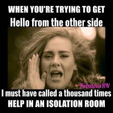 Nurse Humor Nursing Funny Adele Meme Student Nurse Arethrafranklin Nursing Memes Psych Nurse Medical Humor