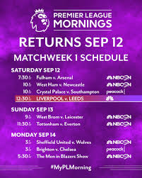Add your favourite team's schedule to your calendar. Nbc Sports Pr On Twitter Nbcsports Announces Premierleague Match Schedule For Sept As The 2020 21 Season Kicks Off Sat Sept 12 Promoted Clubs Fulhamfc Lufc Wba Meninblazers Opens 7th