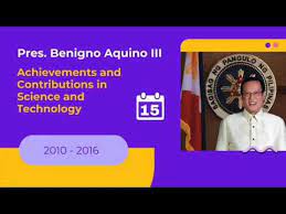 Former philippines president benigno aquino has died at the age of 61. Pres Benigno Aquino Iii Administration Contribution To Science And Technology Youtube