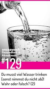 Viel Wasser Trinken Ist Gesund Wahr Oder Falsch 2