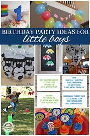 50 Fun Birthday Ideas For Boys Birthday Fun Boy Birthday Parties Boy Birthday