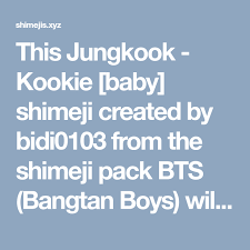 This Jungkook Kookie Baby Shimeji Created By Bidi0103 From The Shimeji Pack Bts Bangtan Boys Will Move Around On Yo In 2020 Jungkook Bts Bangtan Boy Bangtan Boys