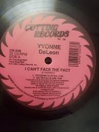 Yvonne Deleon I Can't Face The Fact (E. PACHECO) Vinyl LP Single 1990