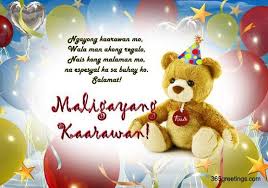  Happy Birthday In Tagalog 365greetings Com Birthday Wishes Messages Birthday Wishes And Images Happy Birthday Status