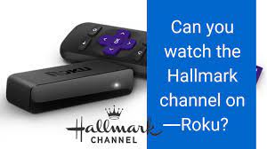 Select your subscription & sign in to tv provider to access it. Can You Watch The Hallmark Channel On Roku Youtube