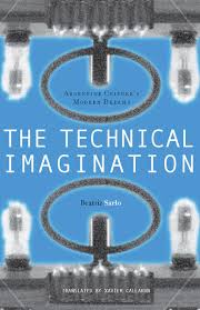 Contact zalo , call : The Technical Imagination Argentine Culture S Modern Dreams Beatriz Sarlo Translated By Xavier Callahan