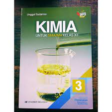 Buku kimia kelas 12 erlangga. Kimia Kelas 3 Sma Xii Unggul Penerbit Erlangga Kurikulum 13 Revisi Shopee Indonesia