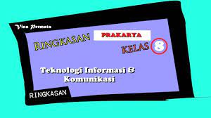 Nah sahabat rumussoal.com demikianlah ya yang dapat kami ulas pembahasan tentang soal prakarya kelas 8. Ringkasan Vina Kelas 8 Prakarya Teknologi Informasi Dan Komunikasi Youtube