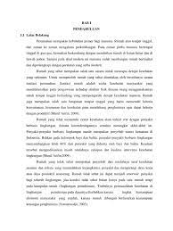 Kebebasan berkeyakinan merupakan salah satu ajaran islam yang sangat sarat dengan prinsip universal ham tentang kebebasan bersama atau sebaliknya. Makalah Rumah Sehat