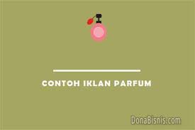 Our label clearly shows the main ingredients of our product that could help them live healthily (label kami dengan jelas menunjukkan bahan utama dari produk kami yang bisa membantu mereka hidup secara sehat) Contoh Promosi Produk Parfum Dalam Bahasa Inggris Cara Golden