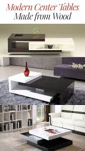 15 Modern Center Tables Made From Wood Home Design Lover Center Table Living Room Living Room Table Center Table