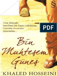 Bin muhteşem güneş | konu. Khaled Hosseini Bin Muhtesem Gunes Pdf Pdf