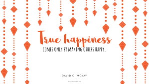 Maybe you would like to learn more about one of these? Daily Quote Happiness Latter Day Saints Channel