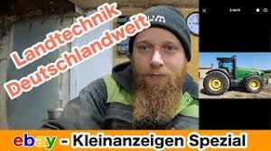 Последние твиты от ebay kleinanzeigen (@ebay_ka). Ebay Kleinanzeigen Spezial Landtechnik Deutschlandweit Youtube