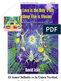 Por favor, no interpretéis mi silencio como una falta de aprecio. David Icke El Amor Infinito Es La Unica Verdad Todo Lo Demas Es Ilusion Legal Espanol Bancos Efectivo