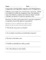 Comparative And Superlative Adjectives Worksheets Re Writing Adjectives Worksheet Part 1 Superlative Adjectives Adjective Worksheet Adjectives
