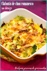 Clafoutis De Chou Romanesco Au Chorizo Recette Chou Romanesco Chou Romanesco Recette Recette Chou
