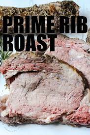 Prime Rib Roast Recipe Recipe Prime Rib Roast Rib Roast Roast Recipes