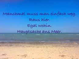 Meer Spruche Zitate Motivation Urlaub Spruche Zitate Spruche Zitate