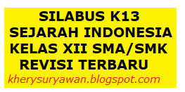 Check spelling or type a new query. Silabus K13 Sejarah Indonesia Kelas Xii Sma Smk Revisi Terbaru Kherysuryawan Id