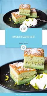 Magic Pistachio Cake Rezept Pistazien Kuchen Pistazien Dessert Pistazienkuchen