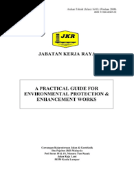 Jkr terengganu jabatan kerja raya negeri terengganu. Jkr A Practical Guide For Environmental Protection Pdf Environmental Impact Assessment Regulatory Compliance