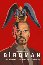 Birdman Or The Unexpected Virtue Of Ignorance 2014 Pin Pa The Movie Diary