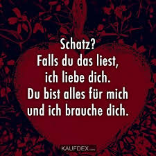 Schatz Falls Du Das Liest Ich Liebe Dich Kaufdex Worte Der Liebe Schone Spruche Liebe Ich Liebe Dich Spruch