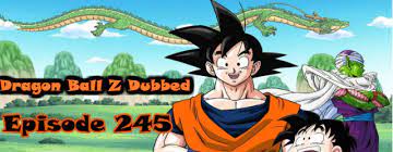 Dragon Ball Z Episode 245 English Dubbed Watch Online Dragon Ball Z Episodes Dubbed Terdapat beberapa pilihan penyedia file pada kolom tersebut. dragon ball z episode 245 english