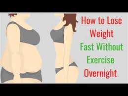 We did not find results for: How To Lose Weight Fast Without Exercise Overnight Youtube
