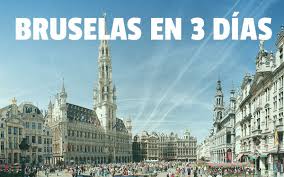 Bruselas en 3 días | Escapada de fin de semana o puente en Bruselas