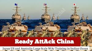 Ready AttAck China || Japan US and Australia Large Scale WAr Training in  Indian Ocean Besieged China - YouTube